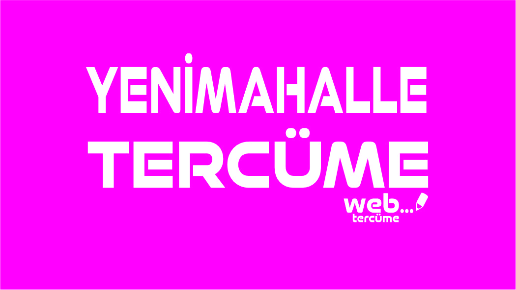 YENİMAHALLE TERCÜME ANKARA